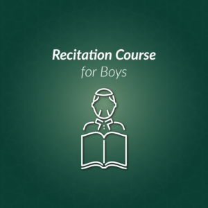 Recitation eLearning Course for Boys
