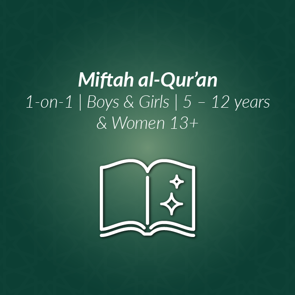 Miftah al-Qur'an (1-on-1 Recitation Program)