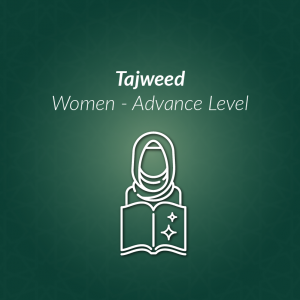 Tajweed eLearning Course for Women - Advance Level