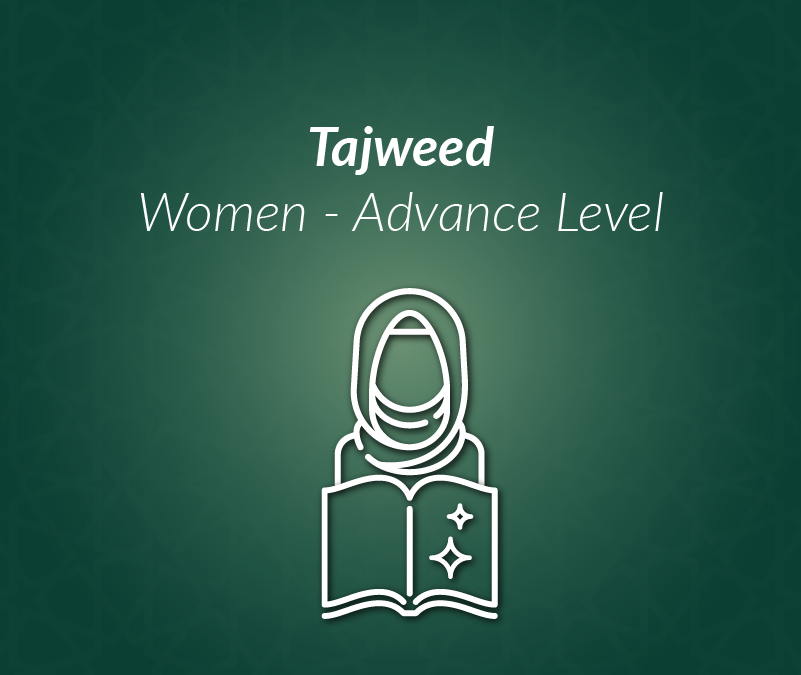 Tajweed eLearning Certificate Course for Women – Advanced