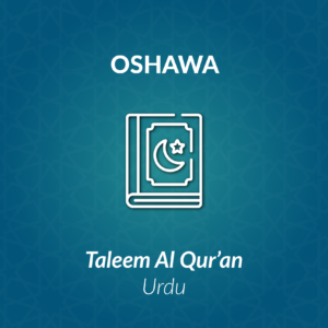 DL-Taleem al-Qur’an Urdu Certificate Course-Oshawa