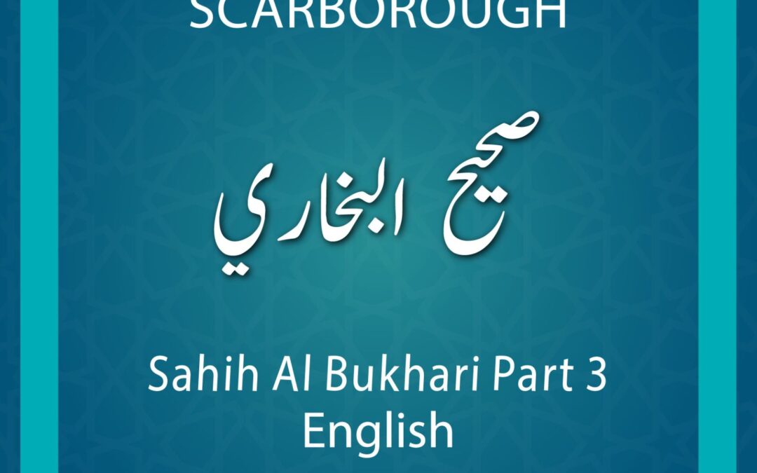 DL_Sahih Bukhari English (Part 3)–Scarborough