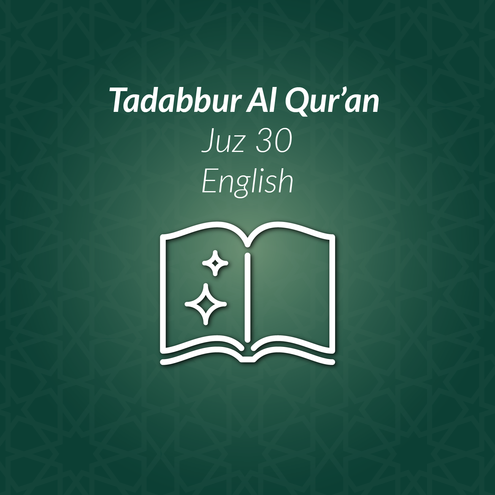 Tadabbur Al Qur’an English Juz’ 30 – Recordings | AlHuda eCampus ...