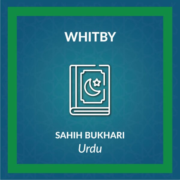 DL-Sahih Al Bukhari Urdu Part 1 Course - Whitby