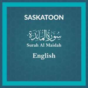 DL_Surah Al Maidah English-Saskatoon