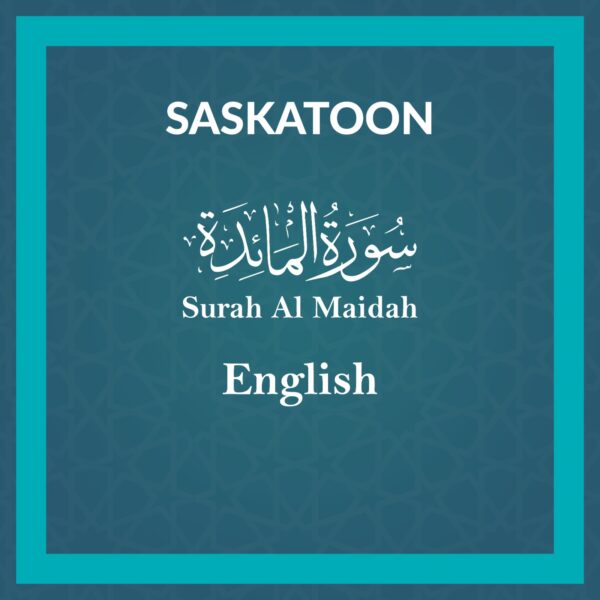 DL_Surah Al Maidah English-Saskatoon