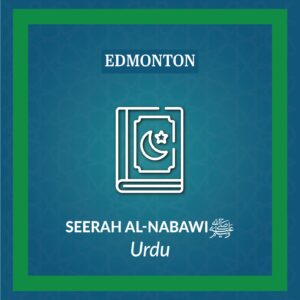 DL_Seerah of the Prophet ﷺ - Edmonton
