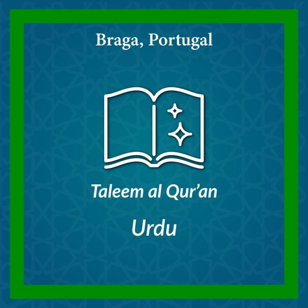 DL-Taleem al Qur’an Urdu Course - Braga, Portugal