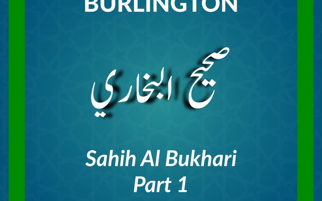 DL_Sahih Al Bukhari Part 1 Urdu Course – Burlington